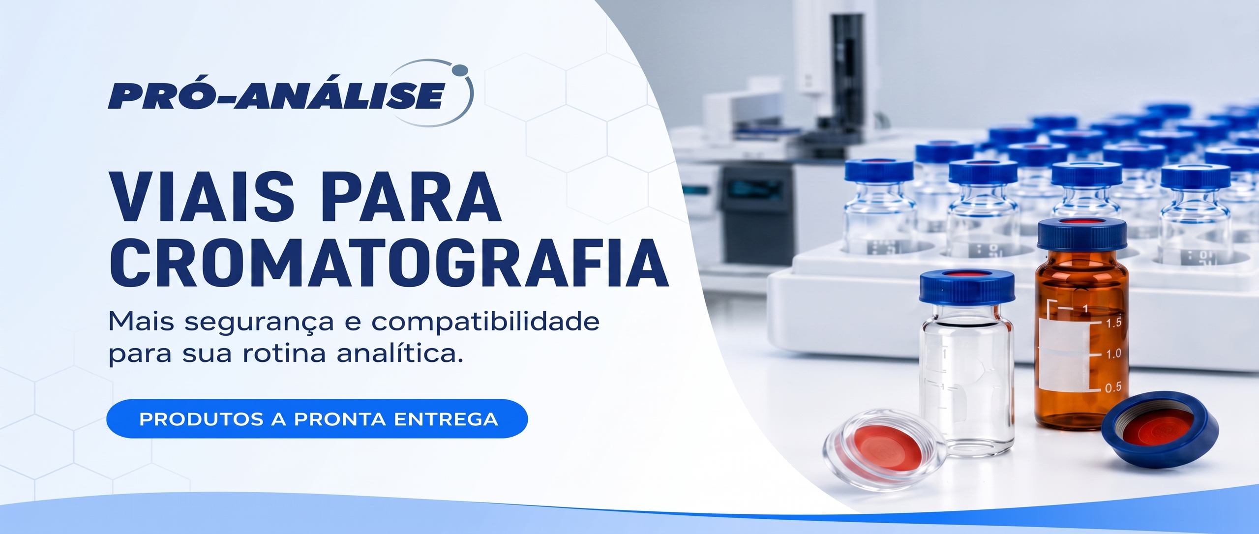 Vials em Promo na Pró-Análise